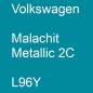 Preview: Volkswagen, Malachit Metallic 2C, L96Y.